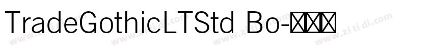 TradeGothicLTStd Bo字体转换 TradeGothicLTStd Bo字体转换